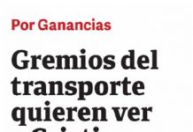 Gremios del transporte quieren ver a Cristina