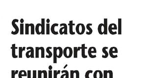 Sindicatos del transporte se reunirán con Macri el martes
