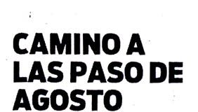Camino a las PASO de Agosto