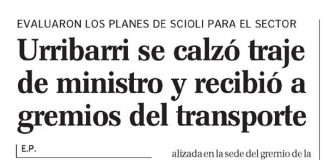Urribarri se calzó traje de ministro y recibió a gremios del transporte