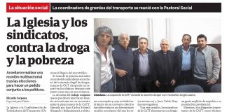 La iglesia y los sindicatos, contra la droga y la pobreza