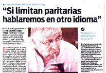 «Si limitan paritarias hablaremos en otro idioma»