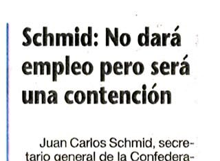 Schmid: no dará empleo pero será una contención