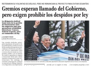 Gremios esperan el llamado del Gobierno, pero exigen prohibir los despidos por ley