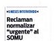 Reclamar normalizar «urgente» al SOMU