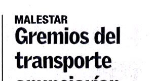 Gremios del transporte anunciarían protestas