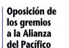 Oposición de los gremios a la Alianza del Pacífico