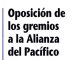 Oposición de los gremios a la Alianza del Pacífico