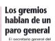 Los gremios hablan de un paro general
