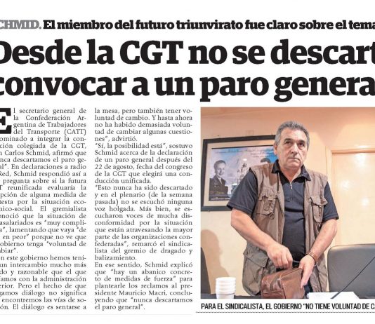 Desde la CGT no se descarta convocar a un paro general