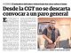 Desde la CGT no se descarta convocar a un paro general
