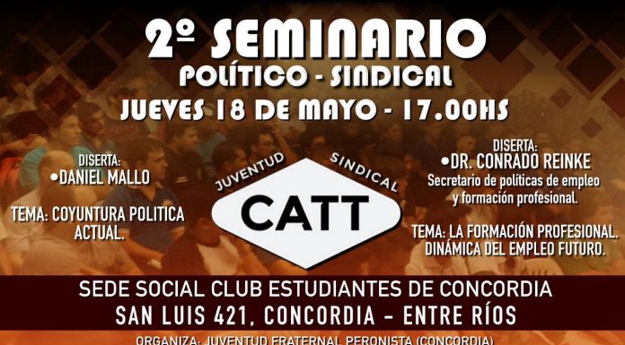 2do Seminario Político Sindical de la Juventud CATT en Concordia